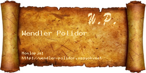 Wendler Polidor névjegykártya